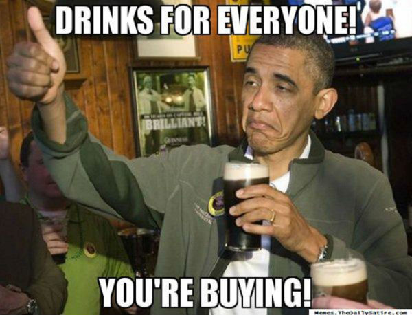 Obama: Drinks for everyone